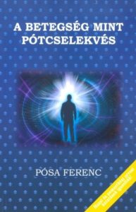 betegség lelki okok könyv
