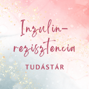 inzulinrezisztencia tudástár