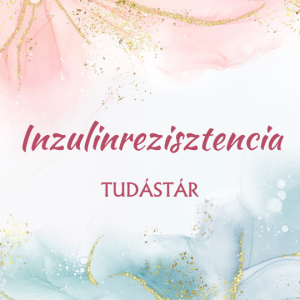 inzulirezisztencia tudástár